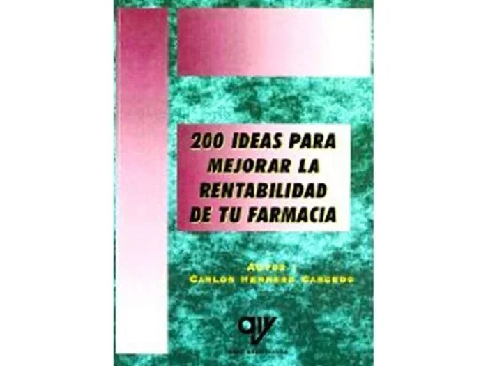 200 Ideas para Mejorar la Rentabilidad de Tu Farmacia