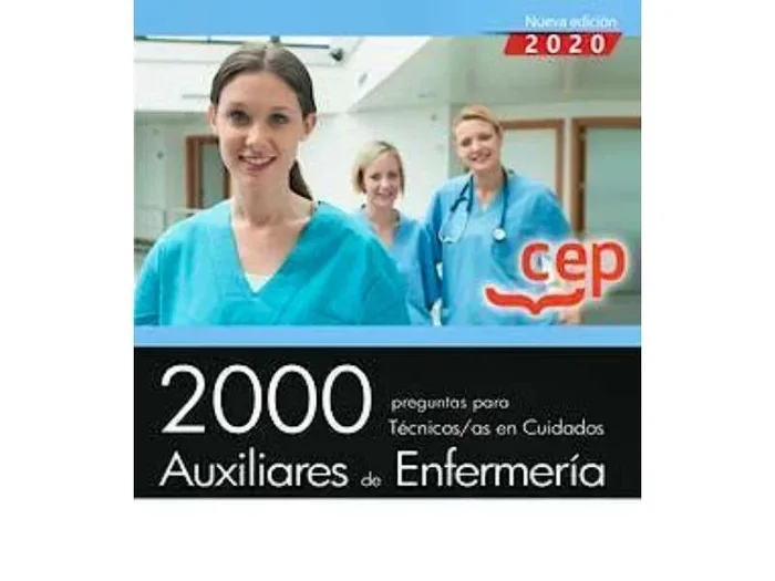 2000 Preguntas para Técnicos/as Cuidados Auxiliares de Enfermería
