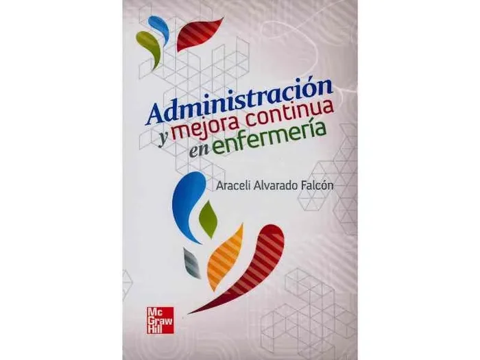 Administración y Mejora Continua en Enfermería