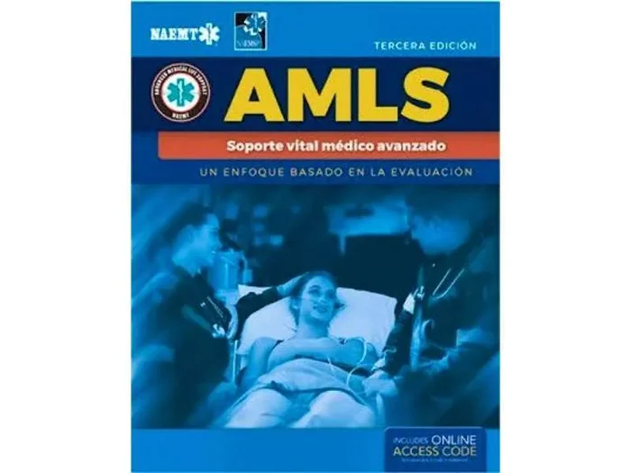 AMLS Soporte Vital Médico Avanzado. Un Enfoque Basado en la Evaluación