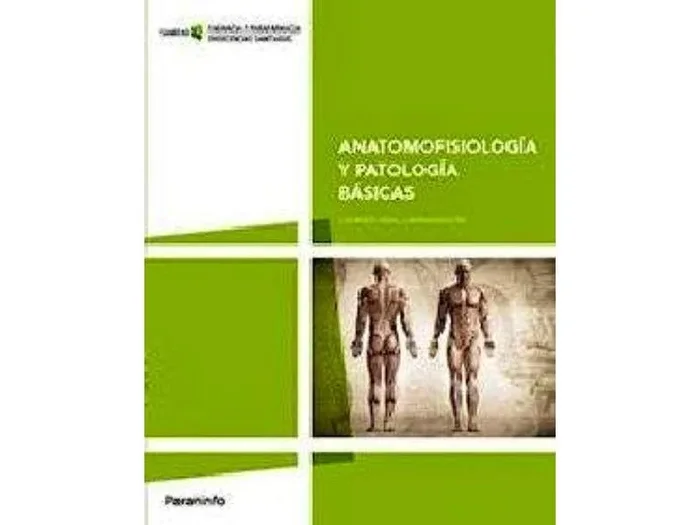 Anatomofisiología y Patología Básicas (Grado Medio. Farmacia y Parafarmacia)