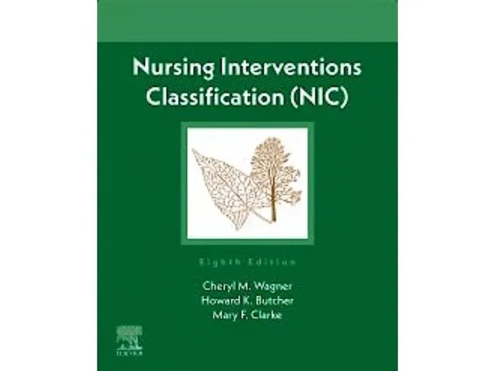 Clasificación de Intervenciones de Enfermería / Nursing Interventions Classification (NIC)