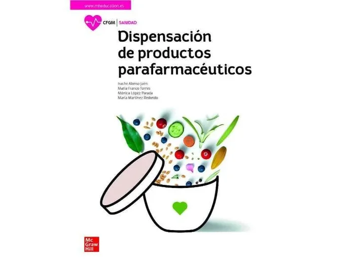 Dispensación de Productos Parafarmacéuticos (Ciclo Formativo Grado Medio)