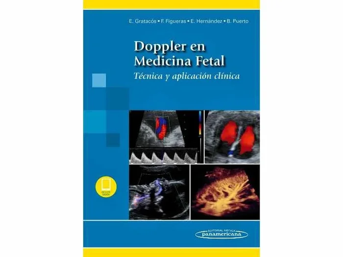 Doppler en Medicina Fetal. Técnica y Aplicación Clínica