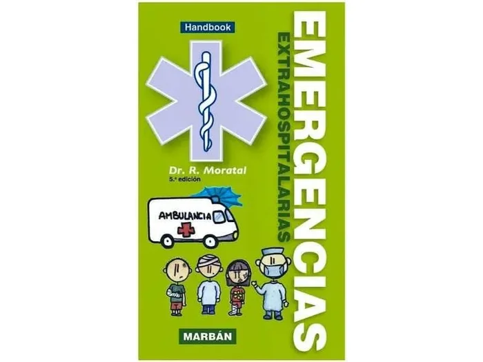 Emergencias Extrahospitalarias (Edición Handbook)