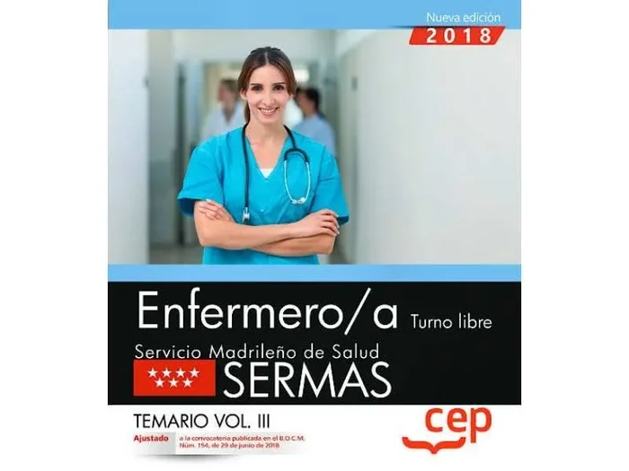 Enfermero/a Turno Libre Servicio Madrileño de Salud (SERMAS). Temario, Vol. III