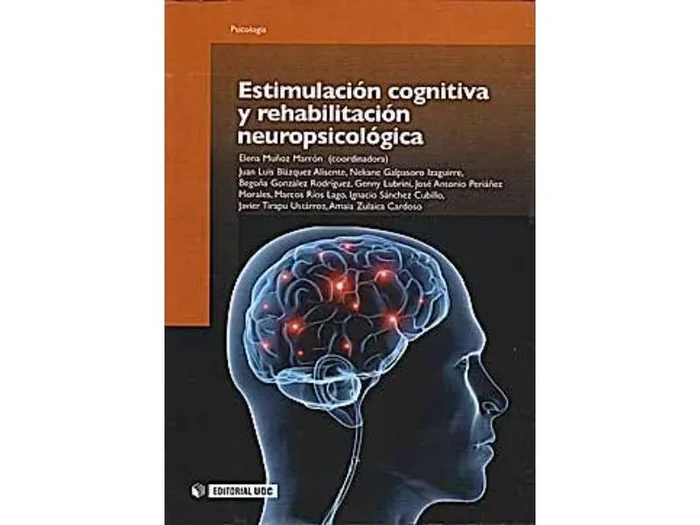 Estimulación Cognitiva y Rehabilitación Neuropsicológica