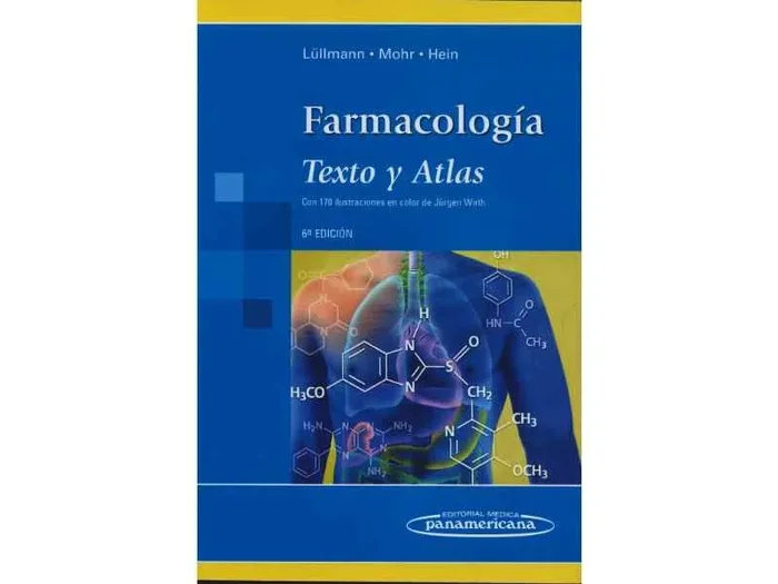 Farmacología. Texto y Atlas
