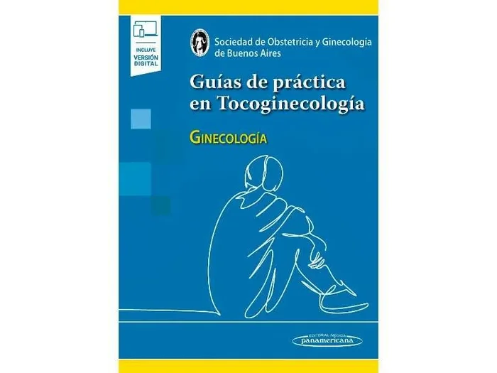 Guías de Práctica en Tocoginecología. Ginecología