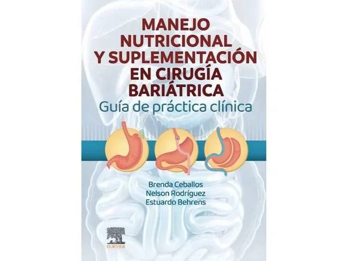 Manejo Nutricional y Suplementación en Cirugía Bariátrica