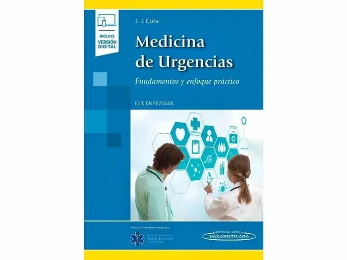 Medicina de Urgencias. Fundamentos y Enfoque Práctico. Edición Revisada (Incluye Versión Digital)