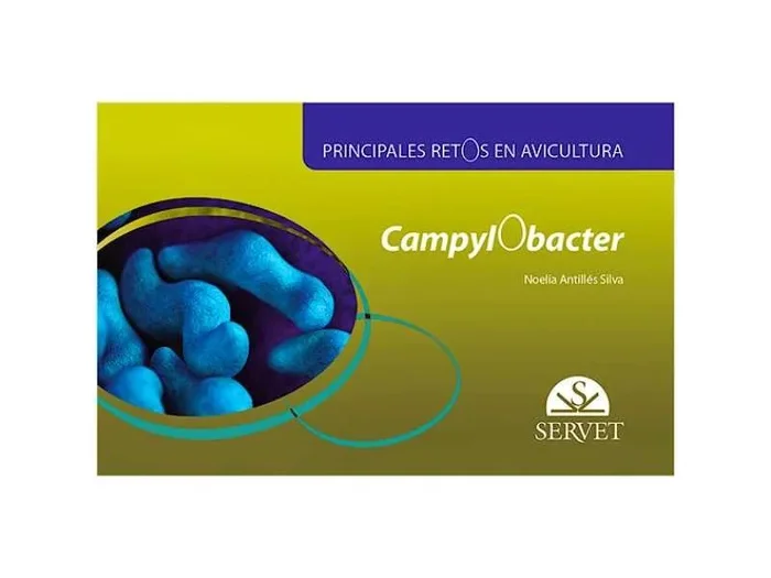 Principales Retos en Avicultura. Campylobacter