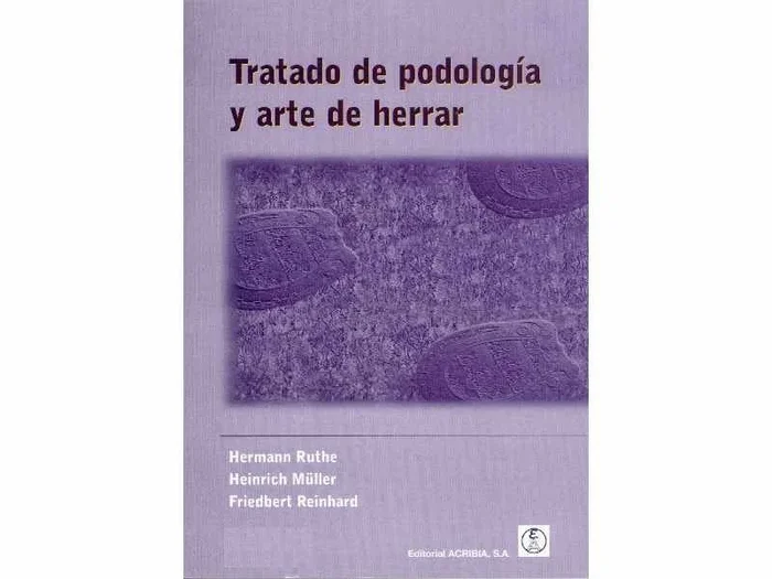 Tratado de Podología y Arte de Herrar