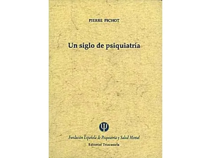 Un Siglo de Psiquiatria