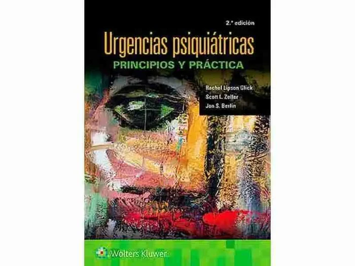 Urgencias Psiquiátricas. Principios y Práctica